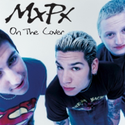 On the Cover - MxPx