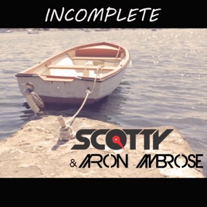 Incomplete (Remixes)