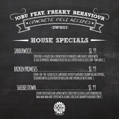 Concrete Deli Recipes EP (feat. Freaky Behaviour) - Single