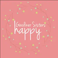 Happy — Gardiner Sisters