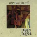 Dan Schutte-Song of Farewell