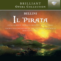 Bellini: Il Pirata - Orchestra of the Deutsche Oper Berlin & Marcello Viotti