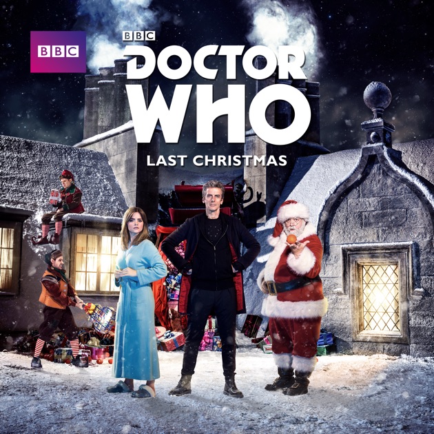 Doctor Who, Christmas Special Last Christmas (2014) on iTunes