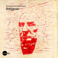 Betelgeuse - Single - Thomas A.S. & Daniele Kama