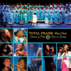 Treasure of Praise (Trésor de louange) - Total Praise Mass Choir