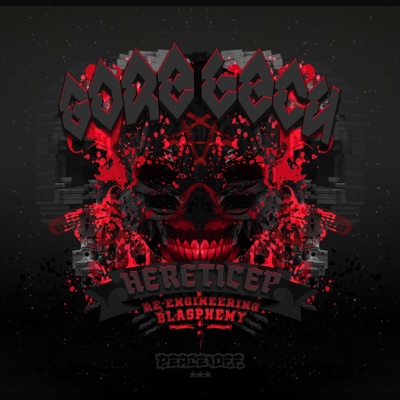 Heretic - Re-Engineered Blashphemy