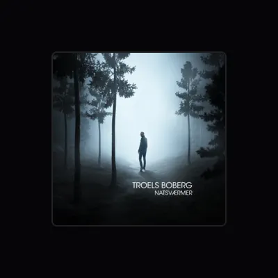 Listen to Troels Boberg, watch music videos, read bio, see tour dates & more!
