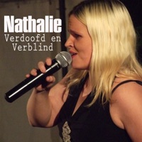 Nathalie - Verdoofd en Verblind