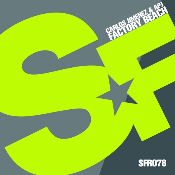 Factory Beach - Single - Carlos Jimenez & APJ