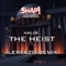 The Heist - Valis lyrics