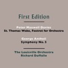 Peter Maxwell Davies St. Thomas Wake, Foxtrot for Orchestra Peter Maxwell Davies: St. Thomas Wake - George Antheil: Symphony No. 5