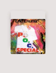 Listen to Eric Enuma, watch music videos, read bio, see tour dates & more!