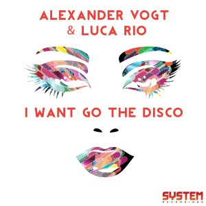 I Want Go the Disco - Single