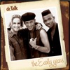 DC Talk: The Early Years, 2006