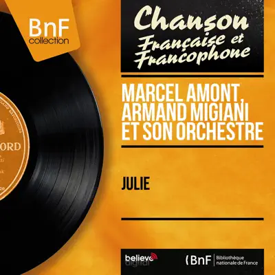 Julie (Mono Version) - Marcel Amont