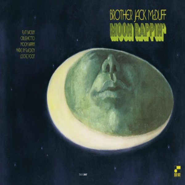 洋楽 Brother Jack McDuff Moon Rappin' Moon Rappin' - Album by Brother Jack McDuff - Apple Music