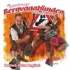 Die Osttiroler Bergvagabunden - Hitmedley: Wenn wir erklimmen - Bergvagabunden / Schön ist es, auf der Welt zu sein / Ein bisschen Spass muss sein / Esellied / Die Hände zum Himmel / So a schöner Tag (Fliegerlied)
