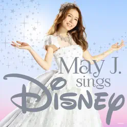 May J. sings Disney [English Version] - May J.