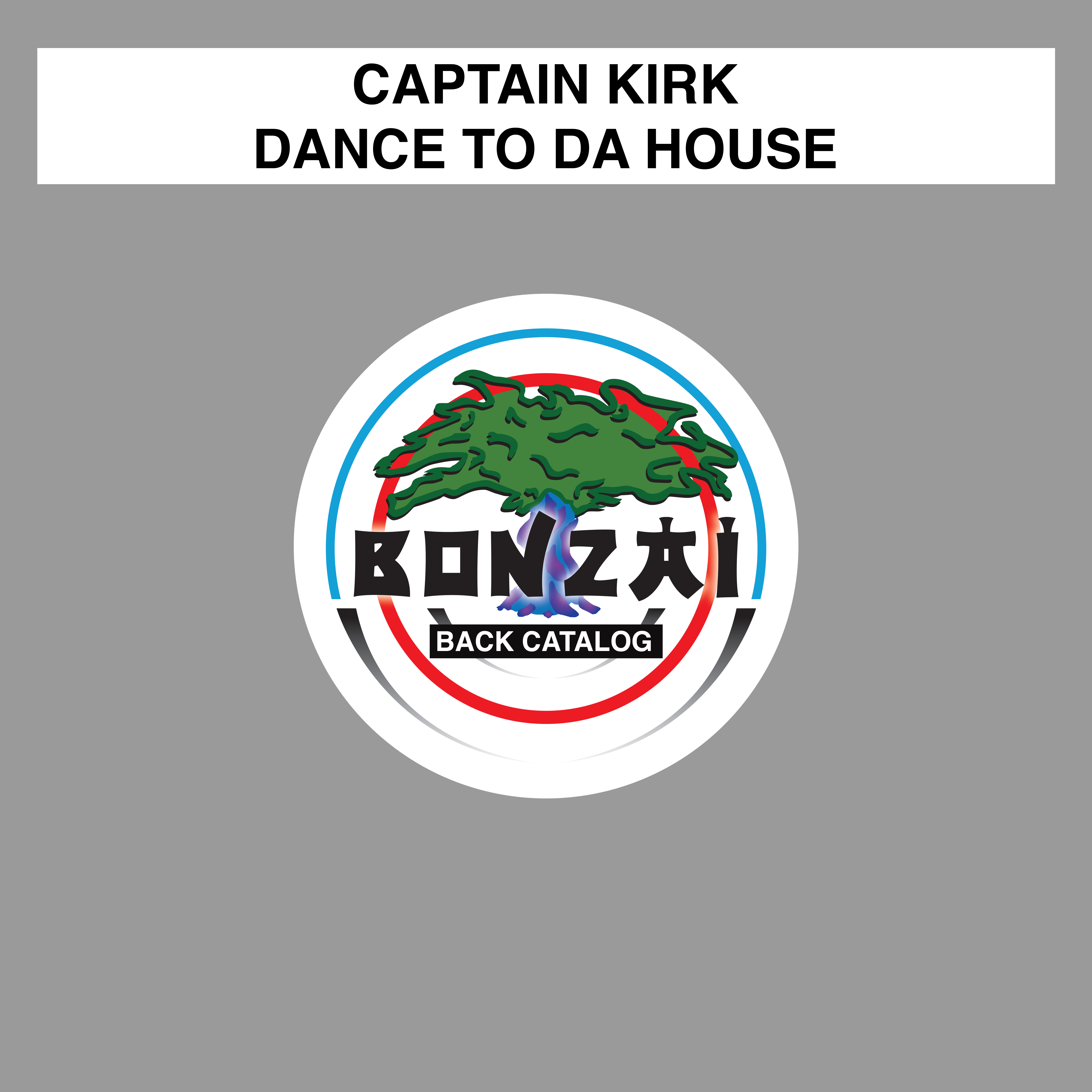 Dance To Da House - Single