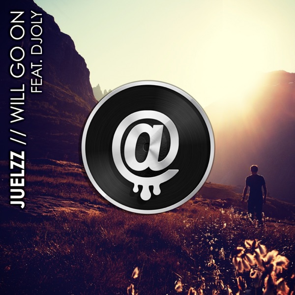 Will Go On (feat. Djoly) - Single