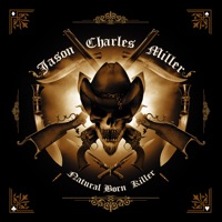Natural Born Killer - Jason Charles Miller