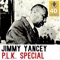 P.L.K. Special (Remastered) - Jimmy Yancey lyrics