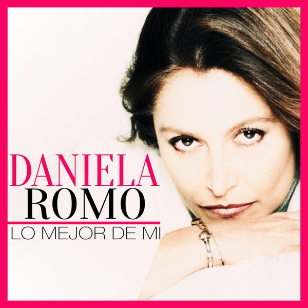 Daniela Romo - Yo No Te Pido la Luna