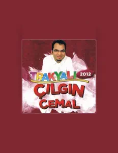 Dengarkan Çılgın Cemal, tonton video musik, baca bio, lihat tanggal tur & lainnya!