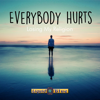 Everybody Hurts - Liquid Blue