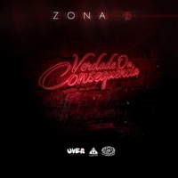 Verdade ou Consequência - Single - Zona 5