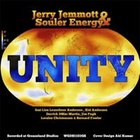 Unity (feat. Lisa Leuschner Andersen, Kid Andersen, Derrick D'Mar Martin, Jim Pugh, Loralee Christensen & Bernard Fowler) - Single - Jerry Jemmott & Souler Energy