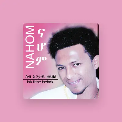 Listen to Nahom Yohannes, watch music videos, read bio, see tour dates & more!