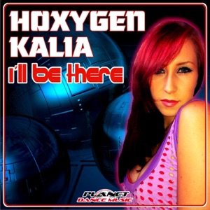 I'll Be There (feat. Kalia) - Single