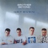 Brother Beyond - Can You Keep a Secret?