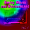 Swing Musik aus Deutschland, Vol. 4