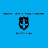 Buddy X '99 (Dreem Teem Edit) artwork