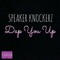 Dap You Up - Speaker Knockerz lyrics