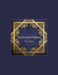聆聽 Sheikh Khaled Badawi、觀看音樂影片、閱讀小傳、查看巡演日期等！
