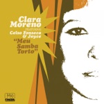 Clara Moreno - Bahia Com H (feat. Celso Fonseca)