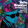 Hello Brooklyn (feat. Maino, Troy Ave & Uncle Murda) [DJ Nuckey Remix] - Razah