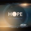 Hope For Tomorrow (Single)