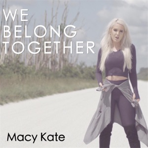 We Belong Together - Single