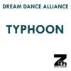 Dream Dance Alliance - Typhoon (Extended)