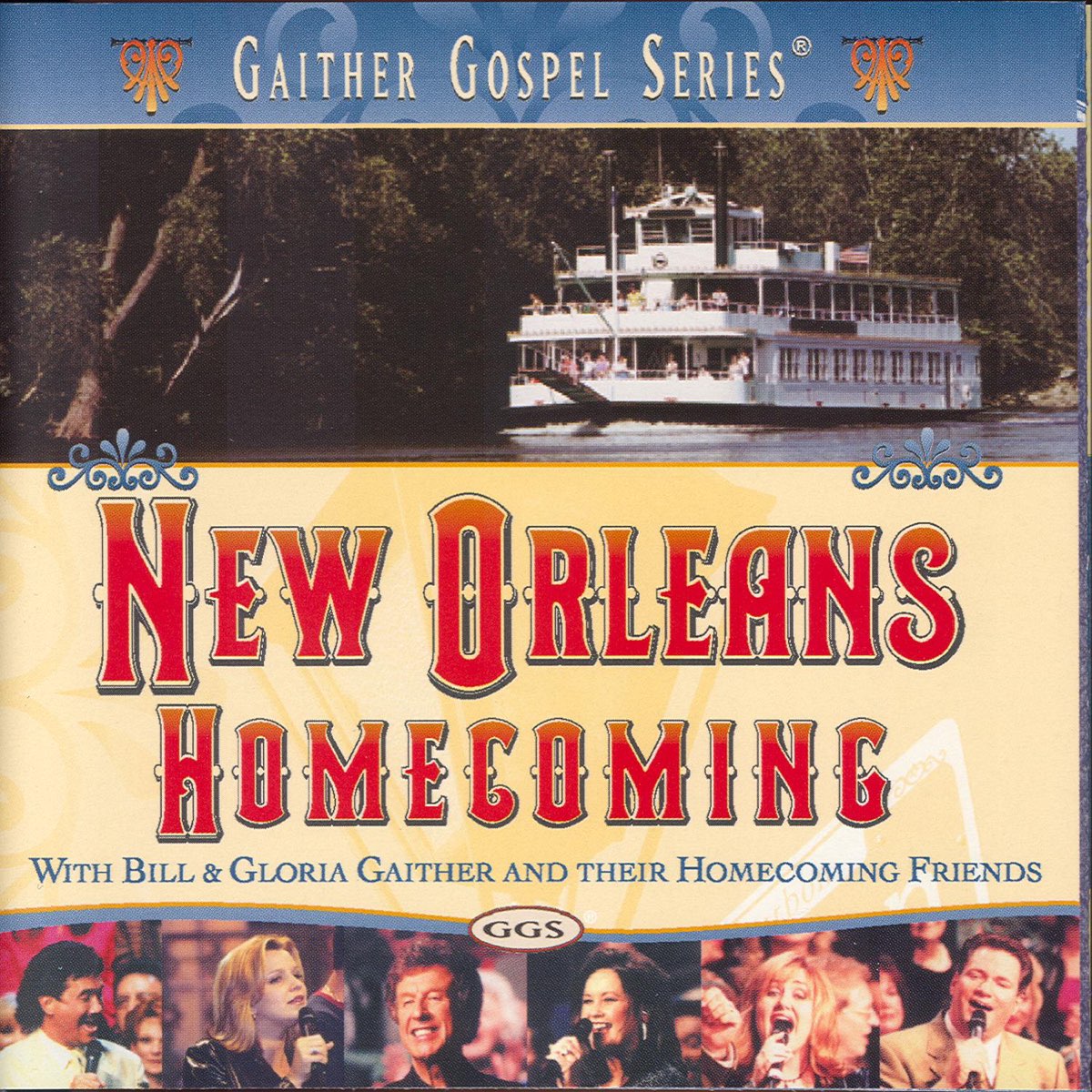  New Orleans Homecoming By Bill Gloria Gaither On Apple Music