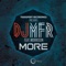 More (feat. Morrisson) - DJ MFR lyrics