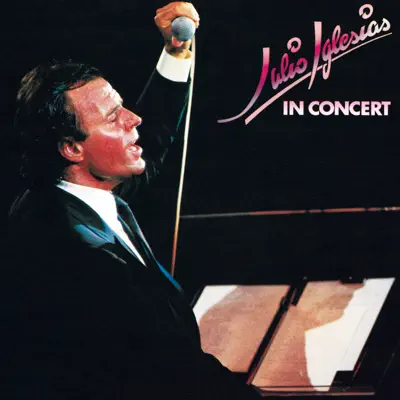 In Concert (Live) - Julio Iglesias