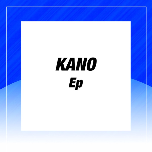 Kano - Single