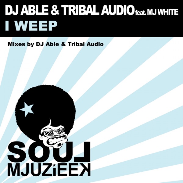 I Weep (feat. Mj White) - Single