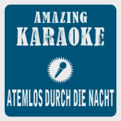 Atemlos durch die Nacht (Bassflow Mix) [Karaoke Version] [Originally Performed By Helene Fischer]