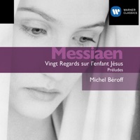Messiaen: Vingt Regards sur l'Enfant Jésus - Michel Béroff
